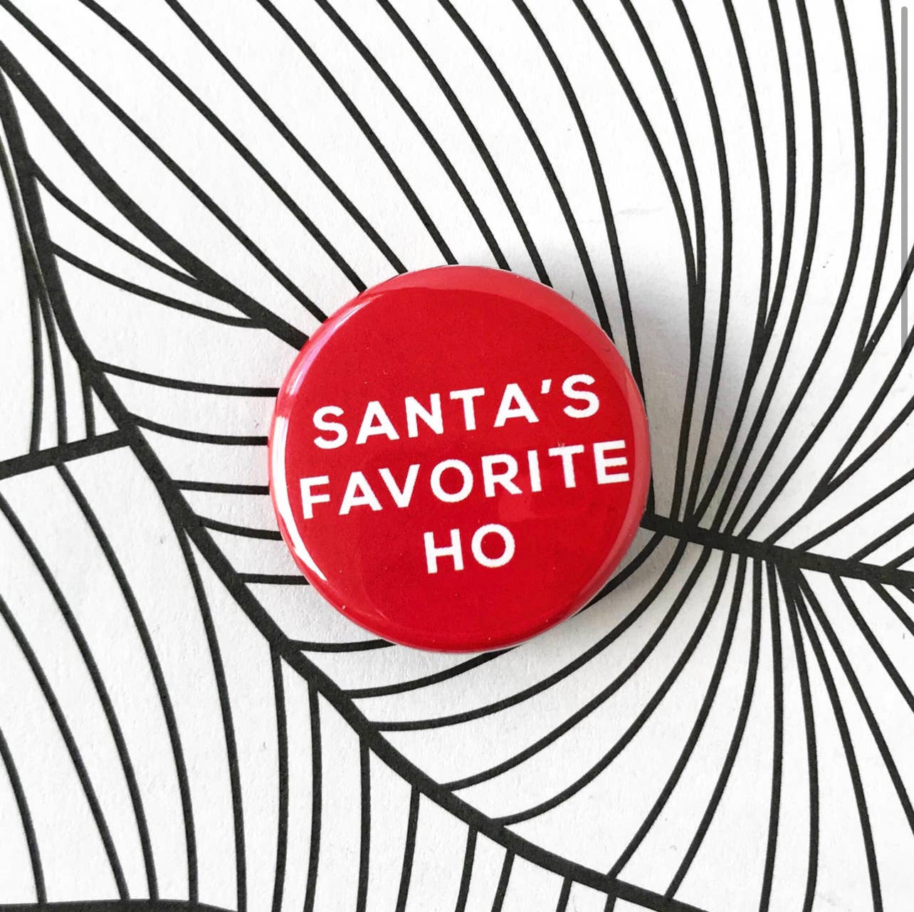 Small Circle Button with Saying